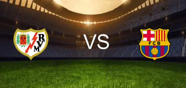 برشلونة ضد رايو فاييكانو