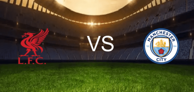 مباراة مانشستر سيتي ضد ليفربول - بث مباشر كاس الاتحاد الإنجليزي - ربع النهائي 2026-04-04